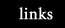 Links